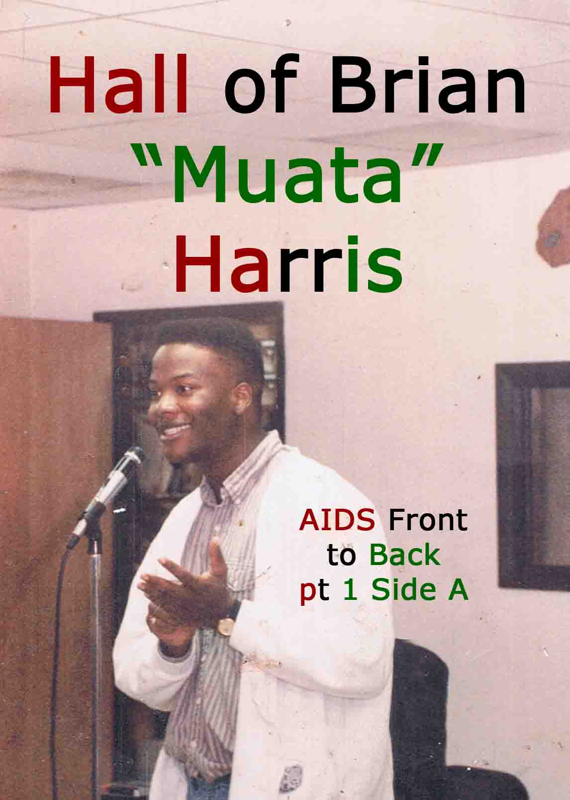 AIDS front to back pt 1 side a